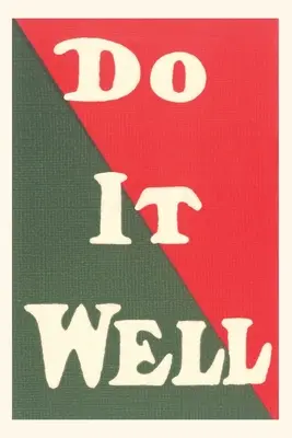 Vintage Journal Do It Well szlogen - Vintage Journal Do It Well Slogan