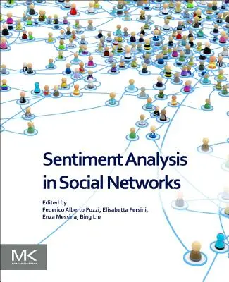 Érzelemelemzés a közösségi hálózatokban - Sentiment Analysis in Social Networks