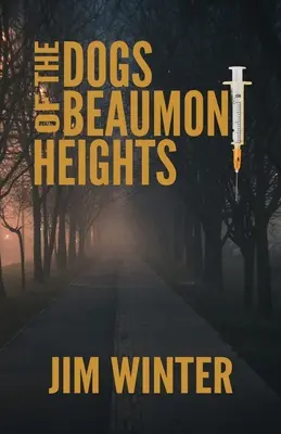 A Beaumont Heights-i kutyák - The Dogs of Beaumont Heights