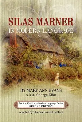 Silas Marner modern nyelven - Silas Marner in Modern Language