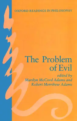 A gonosz problémája - The Problem of Evil