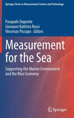 Mérés a tengerért: A tengeri környezet és a kék gazdaság támogatása - Measurement for the Sea: Supporting the Marine Environment and the Blue Economy