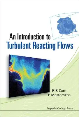 Bevezetés a turbulens reaktív áramlásokba - An Introduction to Turbulent Reacting Flows