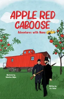 Apple Red Caboose: Kalandok Nanával - Apple Red Caboose: Adventures With Nana