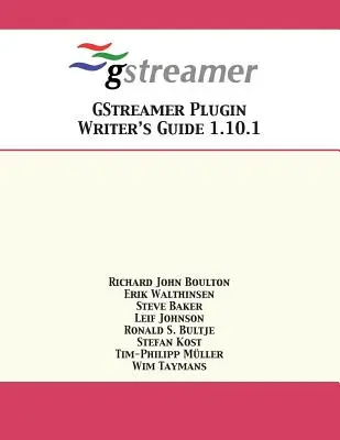 GStreamer Plugin írói kézikönyv 1.10.1 - GStreamer Plugin Writer's Guide 1.10.1