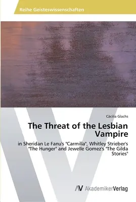 A leszbikus vámpír fenyegetése - The Threat of the Lesbian Vampire