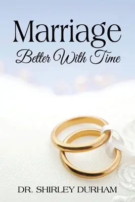 Az idő múlásával jobb lesz a házasság - Marriage Better With Time