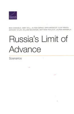 Oroszország előretörésének határa: Scenarios - Russia's Limit of Advance: Scenarios