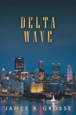 Delta hullám - Delta Wave