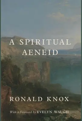 Egy spirituális Aeneis - A Spiritual Aeneid