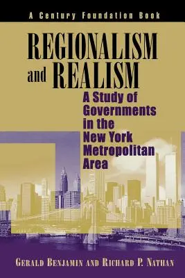 Regionalizmus és realizmus: A New York-i nagyvárosi térség kormányainak vizsgálata - Regionalism and Realism: A Study of Governments in the New York Metropolitan Area