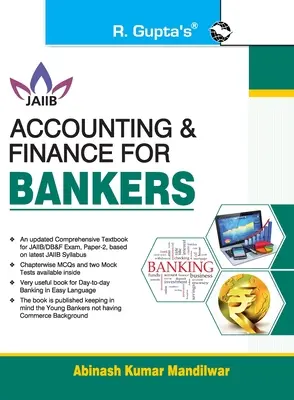 Számvitel és pénzügyek bankároknak A JAIIB és a Diploma in Banking & Finance vizsgához - Accounting and Finance for Bankers For JAIIB and Diploma in Banking & Finance Examination