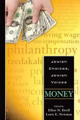 Zsidó választások, zsidó hangok: Money - Jewish Choices, Jewish Voices: Money