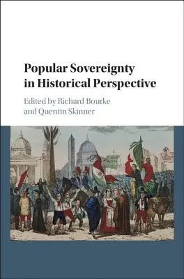 Népszuverenitás történelmi perspektívában - Popular Sovereignty in Historical Perspective