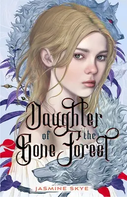 A csontok erdejének lánya - Daughter of the Bone Forest