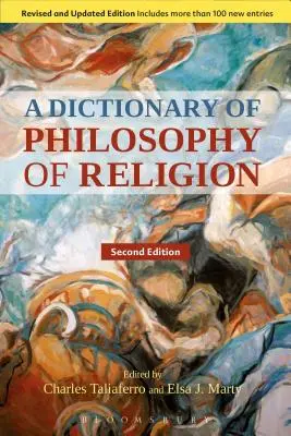 A vallásfilozófiai szótár, második kiadás - A Dictionary of Philosophy of Religion, Second Edition