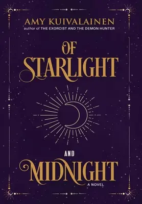 Csillagfény és éjfél - Of Starlight and Midnight