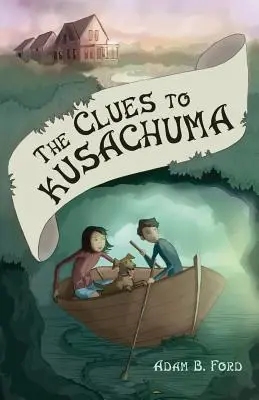 Kusachuma nyomai - The Clues to Kusachuma