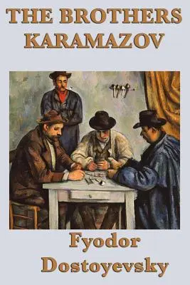 Karamazov testvérek - The Brothers Karamazov