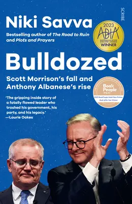 Bulldózerolták: Scott Morrison bukása és Anthony Albanese felemelkedése - Bulldozed: Scott Morrison's Fall and Anthony Albanese's Rise