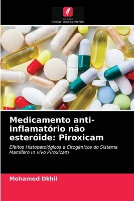 Medicamento anti-inflamatrio no esteride: Piroxicam