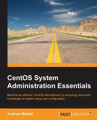 CentOS rendszergazdai alapismeretek - CentOS System Administration Essentials