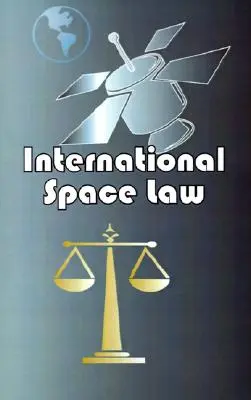 Nemzetközi űrjog - International Space Law