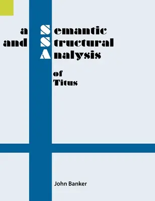 A Titus szemantikai és szerkezeti elemzése - A Semantic and Structural Analysis of Titus