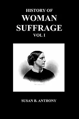 A női választójog története - History of Woman Suffrage