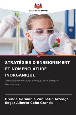 Stratgies d'Enseignement Et Nomenclature Inorganique (Szerves oktatás és nevezéktan) - Stratgies d'Enseignement Et Nomenclature Inorganique