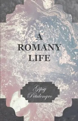 Egy roma élet - A Romany Life