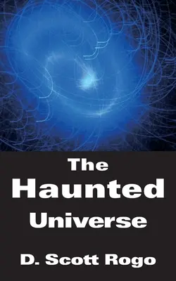 A kísérteties világegyetem - The Haunted Universe