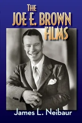 A Joe E. Brown-filmek - The Joe E. Brown Films