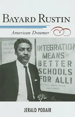 Bayard Rustin: Amerikai álmodozó - Bayard Rustin: American Dreamer