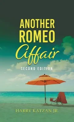 Egy másik Rómeó-ügy: Matt és a tábornok regénye - Another Romeo Affair: A Novel with Matt and the General