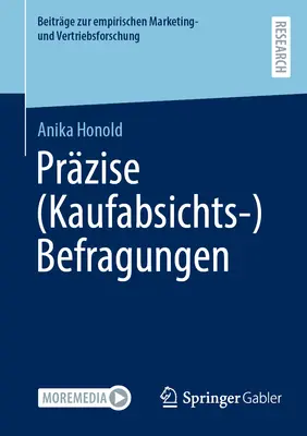 Przise (Kaufabsichts-)Befragungen