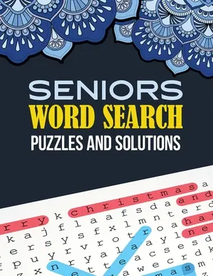 Idősek Word Search Puzzle és megoldások: Word Search Book kihívást jelentő és szórakoztató rejtvények felnőtteknek, Brian játékkönyv időseknek ebben a karácsonyi ajándékban - Seniors Word Search Puzzle and Solutions: Word Search Book Challenging and Fun Puzzles for Adults, Brian Game Book for Seniors in This Christmas Gift