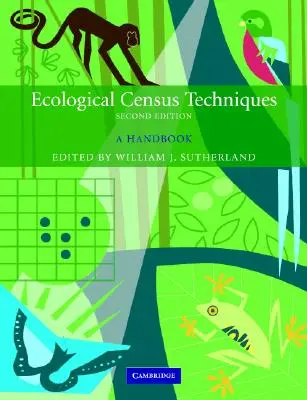 Ökológiai népszámlálási technikák: Kézikönyv - Ecological Census Techniques: A Handbook