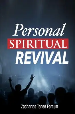 Személyes lelki megújulás - Personal Spiritual Revival