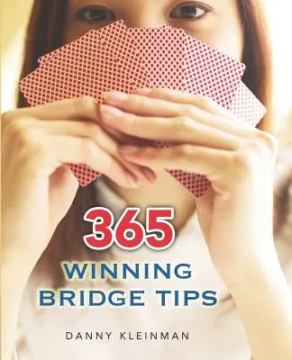 365 győztes bridzs tipp - 365 Winning Bridge Tips