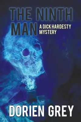 A kilencedik ember (A Dick Hardesty rejtély, #2) - The Ninth Man (A Dick Hardesty Mystery, #2)