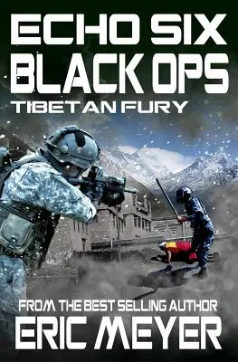 Echo Six: Black Ops 7 - Tibeti düh - Echo Six: Black Ops 7 - Tibetan Fury