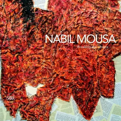 Nabil Mousa: A láncok megtörése - Nabil Mousa: Breaking the Chains