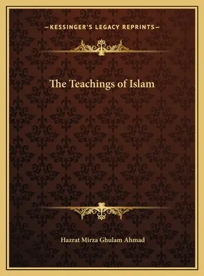 Az iszlám tanításai - The Teachings of Islam