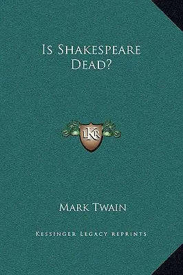 Meghalt-e Shakespeare? - Is Shakespeare Dead?