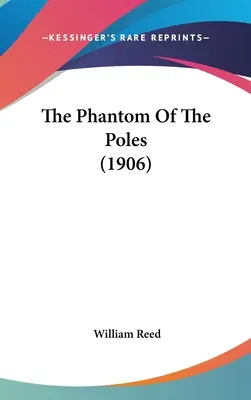 A lengyelek fantomja (1906) - The Phantom Of The Poles (1906)