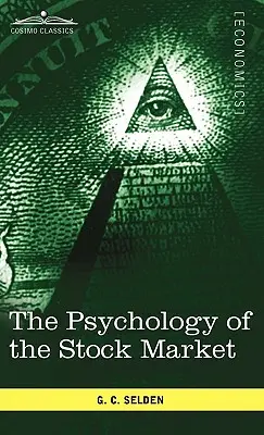 A tőzsde pszichológiája - The Psychology of the Stock Market