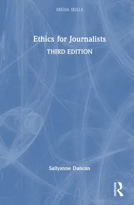 Etika újságíróknak - Ethics for Journalists