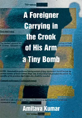 Egy idegen, aki egy apró bombát cipel a karja tövében - A Foreigner Carrying in the Crook of His Arm a Tiny Bomb