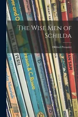 Schilda bölcsei - The Wise Men of Schilda